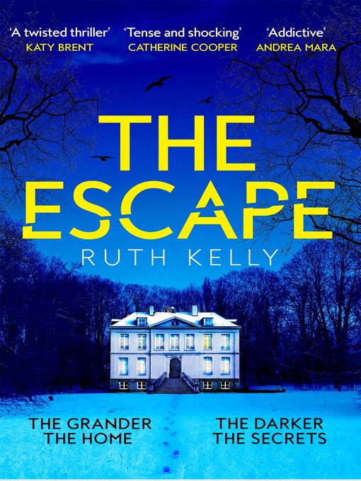 Title details for The Escape by Ruth Kelly - Available